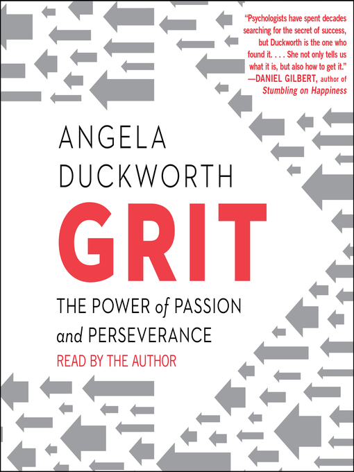 Angela Duckworth创作的Grit作品的详细信息 - 可供借阅